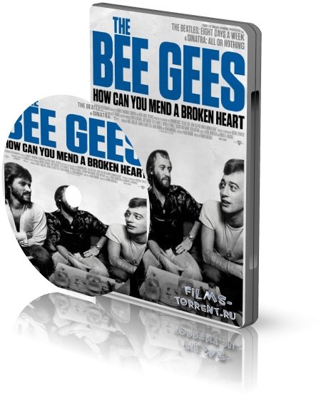 История группы Bee Gees: Как собрать разбитое сердце (2020)